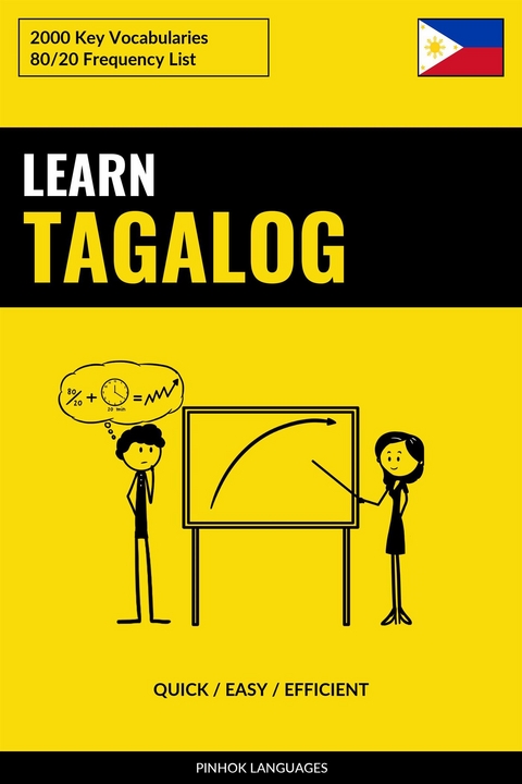 Learn Tagalog - Quick / Easy / Efficient - Pinhok Languages