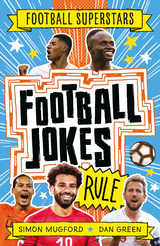 Football Jokes Rule -  Simon Mugford