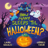 How Many Sleeps 'Til Halloween? -  Laura Knowles