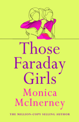 Those Faraday Girls -  Monica McInerney