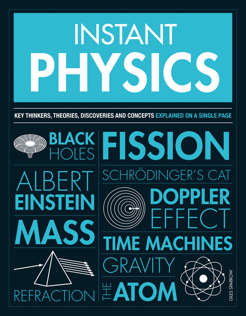 Instant Physics -  Giles Sparrow