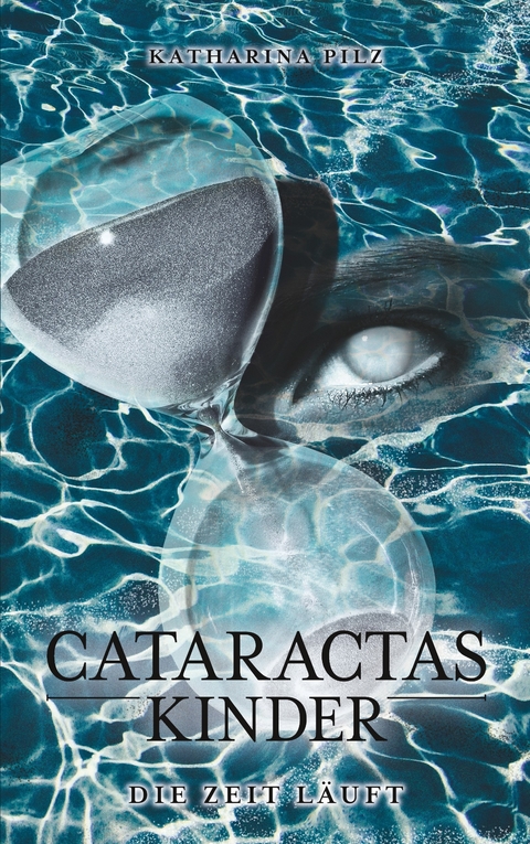 Cataractas Kinder -  Katharina Pilz