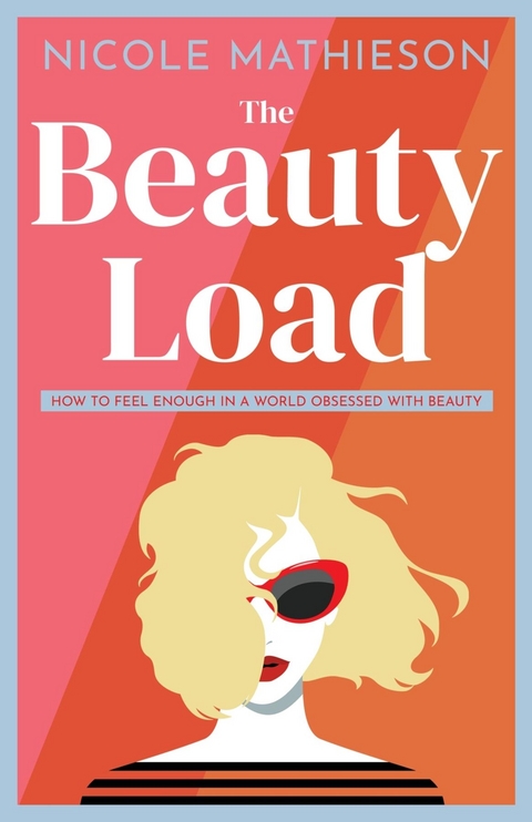 The Beauty Load - Nicole Mathieson