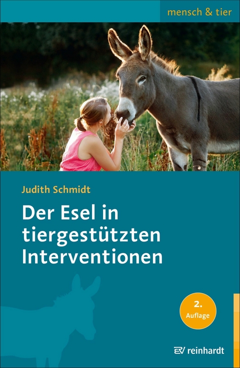 Der Esel in tiergestützten Interventionen -  Judith Schmidt