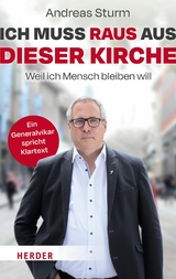 Ich muss raus aus dieser Kirche - Andreas Sturm