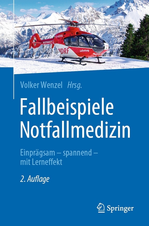 Fallbeispiele Notfallmedizin - 