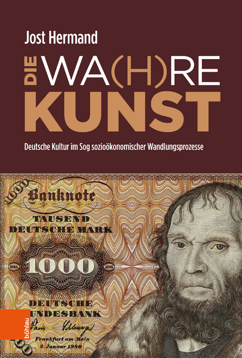 DIE WA(H)RE KUNST -  Jost Hermand