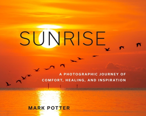 Sunrise -  Mark Potter