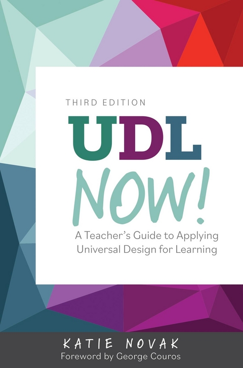 UDL Now! -  Katie Novak