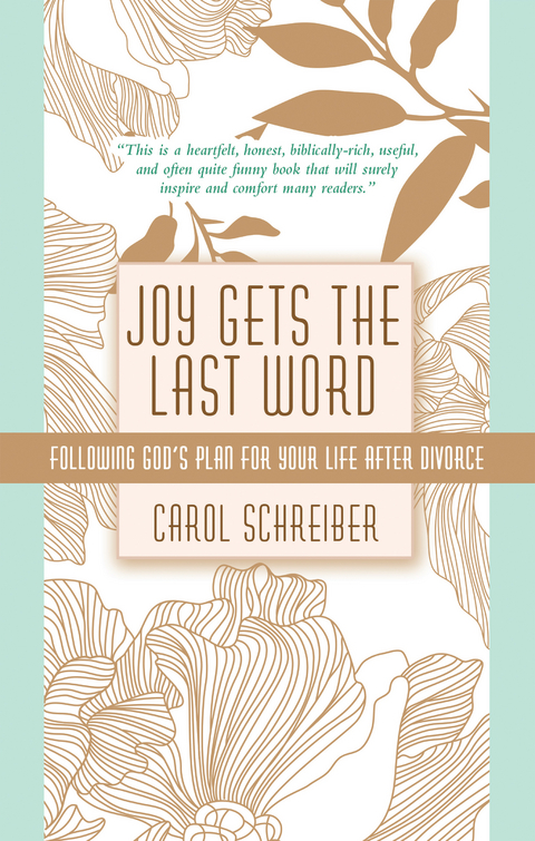 Joy Gets the Last Word -  Carol Schreiber