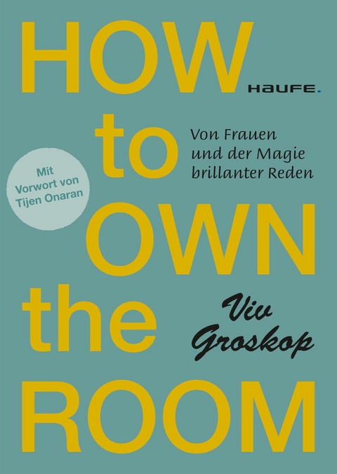 How to own the room - Viv Groskop