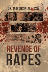 Revenge of Rapes - DSW Dr. M Mohsin Ali