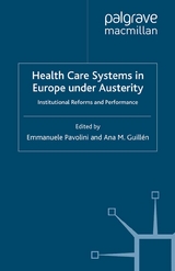 Health Care Systems in Europe under Austerity - 