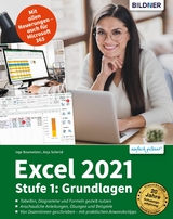 Excel 2021 - Stufe 1 - Inge Baumeister, Anja Schmid