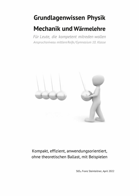 Grundlagenwissen Physik -  Franz Steinleitner