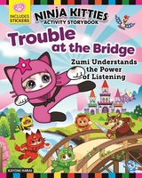 Ninja Kitties Trouble at the Bridge Activity Storybook -  Rob Hudnut,  Kayomi Harai