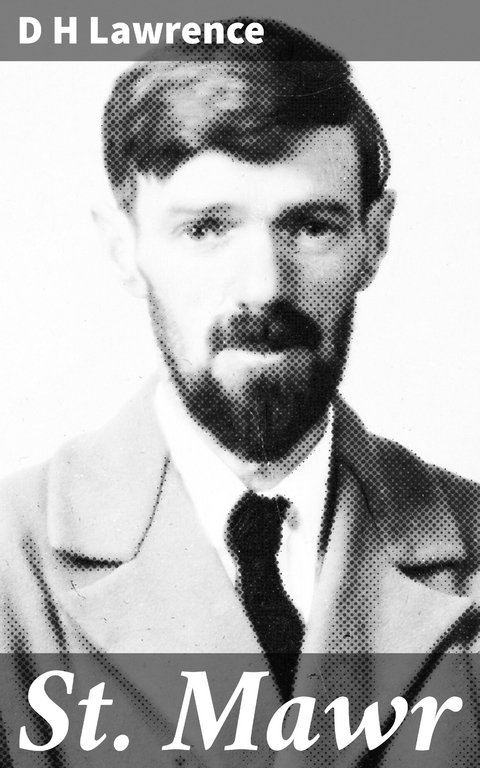 St. Mawr - D H Lawrence