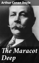 The Maracot Deep - Arthur Conan Doyle