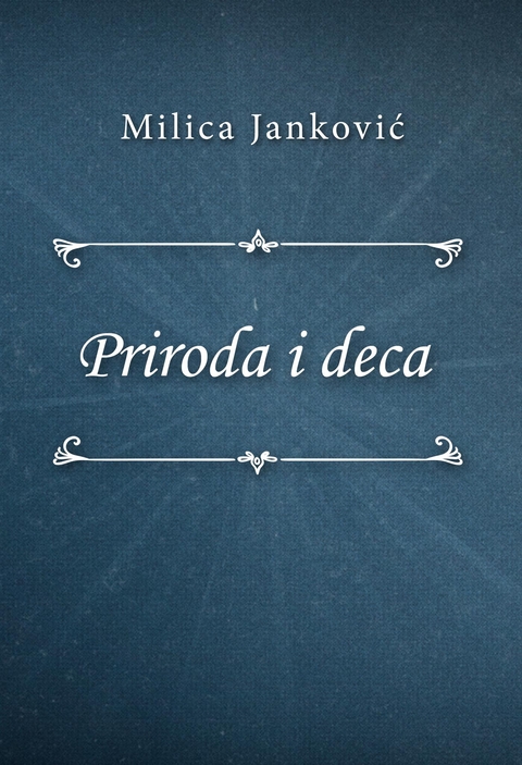 Priroda i deca - Milica Janković