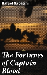 The Fortunes of Captain Blood - Rafael Sabatini