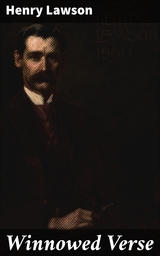 Winnowed Verse - Henry Lawson