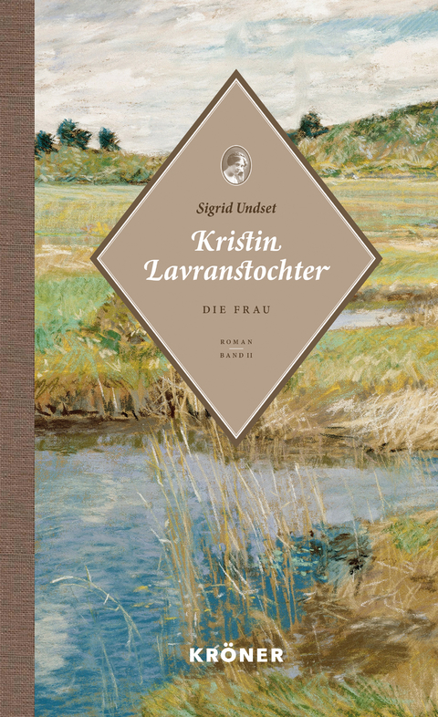 Kristin Lavranstochter - Sigrid Undset