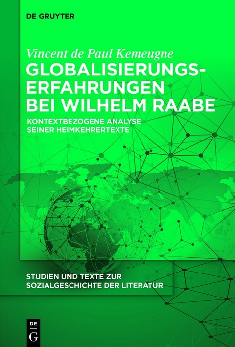 Globalisierungserfahrungen bei Wilhelm Raabe - Vincent de Paul Kemeugne