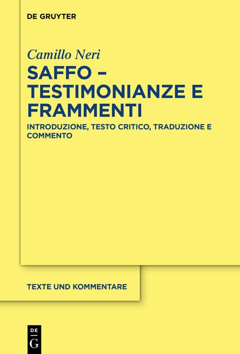 Saffo - testimonianze e frammenti - Camillo Neri