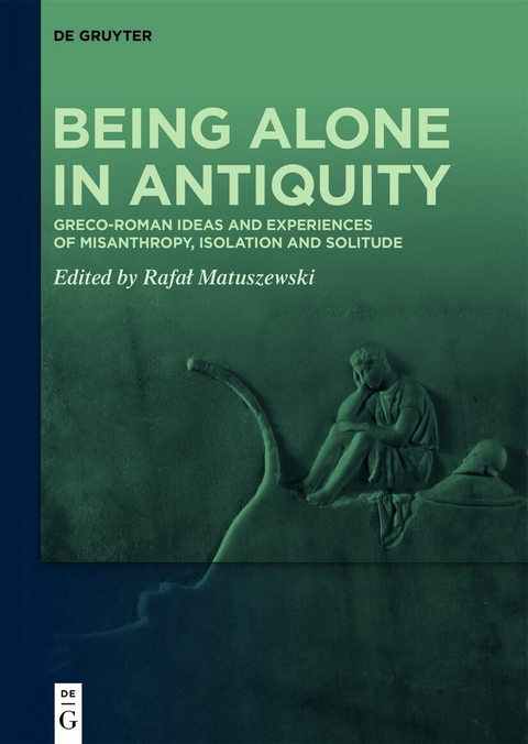 Being Alone in Antiquity - 