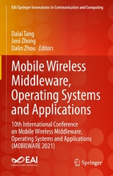 Mobile Wireless Middleware, Operating Systems and Applications - 