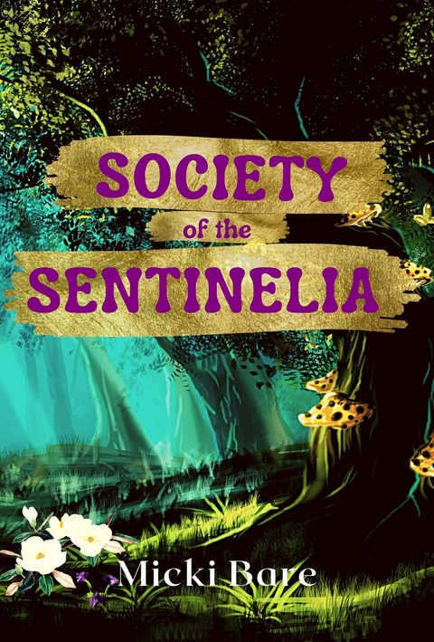 Society of the Sentinelia -  Micki Bare