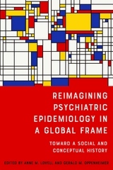 Reimagining Psychiatric Epidemiology in a Global Frame - 