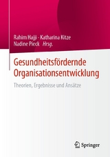 Gesundheitsfördernde Organisationsentwicklung - 