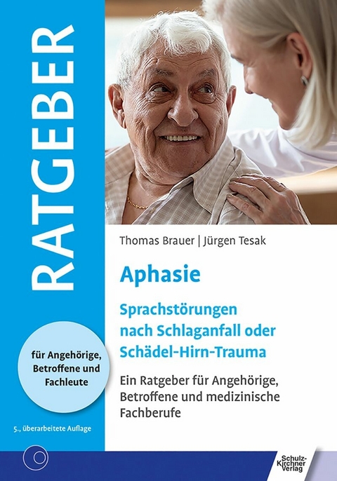 Aphasie -  Thomas Brauer,  Jürgen Tesak