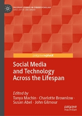 Social Media and Technology Across the Lifespan - 