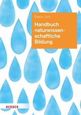 Handbuch naturwissenschaftliche Bildung -  Gisela Lück