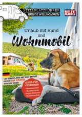 Stellplatzführer Hunde Willkommen -  Reisemobil International