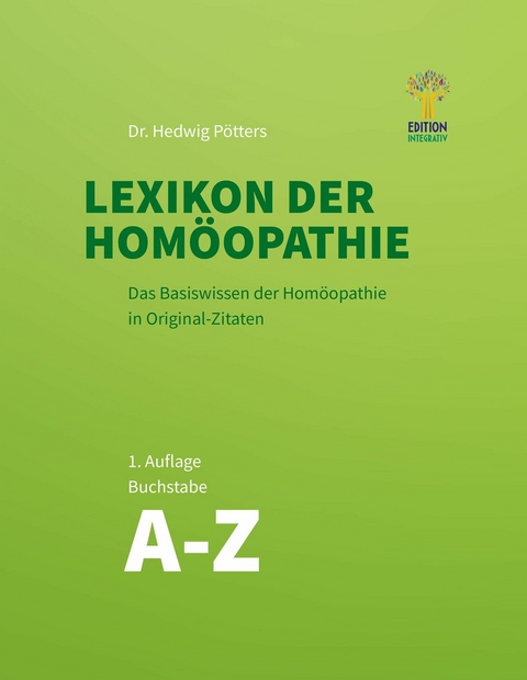 Lexikon der Homöopathie - Hedwig Pötters