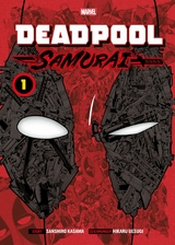 Deadpool Samurai, Band 1 - Sanshiro Kasama