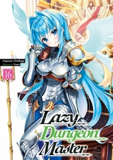 Lazy Dungeon Master: Volume 16 - Supana Onikage