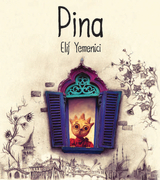 Pina - Elif Yemenici