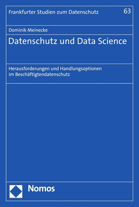 Datenschutz und Data Science - Dominik Meinecke