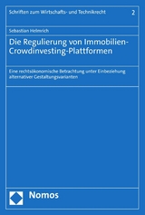 Die Regulierung von Immobilien-Crowdinvesting-Plattformen - Sebastian Helmrich