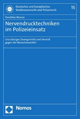 Nervendrucktechniken im Polizeieinsatz - Dorothee Mooser