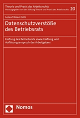 Datenschutzverstöße des Betriebsrats - Lenas Tilman Götz