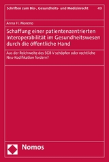 Schaffung einer patientenzentrierten Interoperabilität im Gesundheitswesen durch die öffentliche Hand - Anna H. Moreno