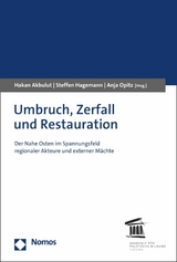 Umbruch, Zerfall und Restauration - 