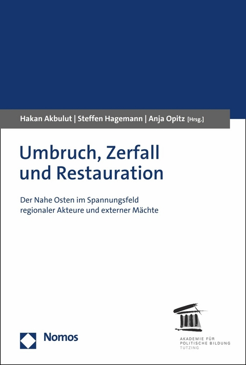 Umbruch, Zerfall und Restauration - 