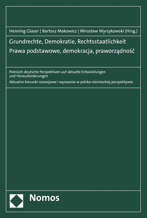 Grundrechte, Demokratie, Rechtsstaatlichkeit | Prawa podstawowe, demokracja, praworządność - 