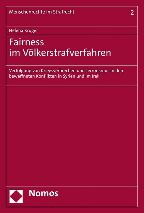 Fairness im Völkerstrafverfahren - Helena Krüger